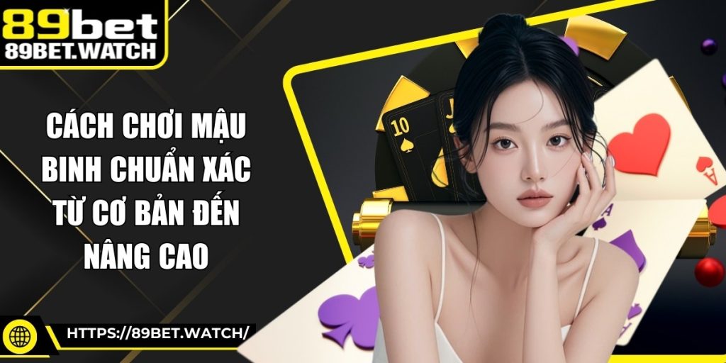 Cách Chơi Mậu Binh