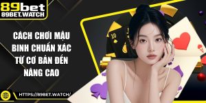 Cách Chơi Mậu Binh