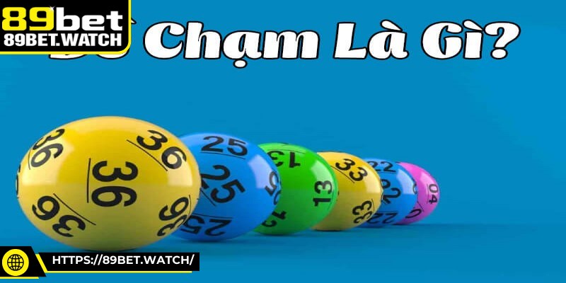 Chơi đề chạm là cách giúp người chơi khoanh vùng nhóm số dễ trúng