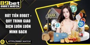 Rút Tiền 89BET